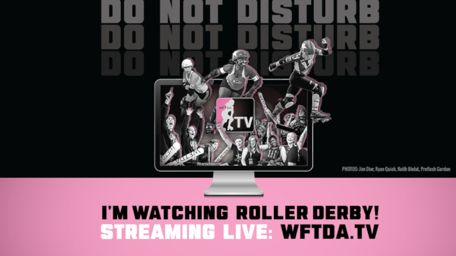 Do Not Disturb I'm Watching Roller Derby